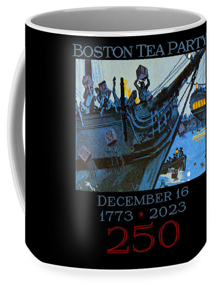 Boston Tea Party 250 1 - Mug