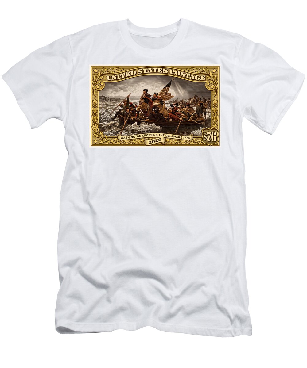 Crossing the Delaware $76 2 - T-Shirt
