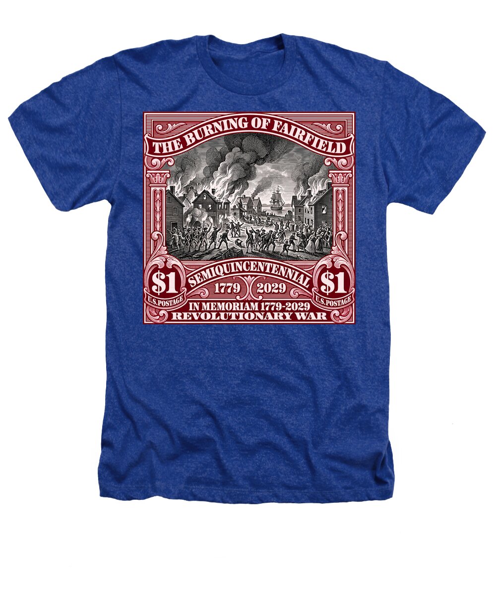 Burning of Fairfield $1 - Heathers T-Shirt