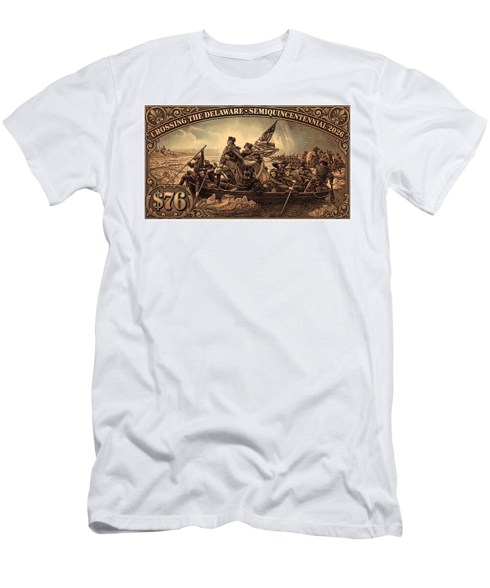 Crossing the Delaware $76 bronze - T-Shirt