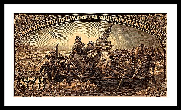 Crossing the Delaware $76 bronze - Framed Print