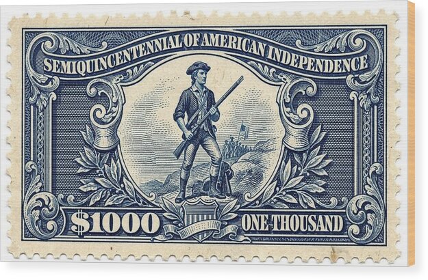 American Independence $1,000 1 - Wood Print