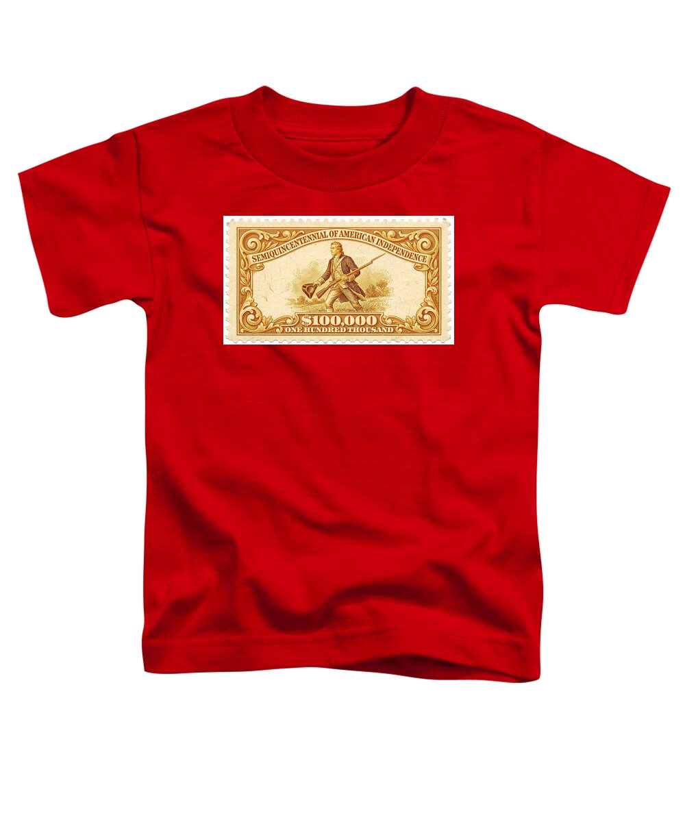 American Independence $100,000 1 - Toddler T-Shirt