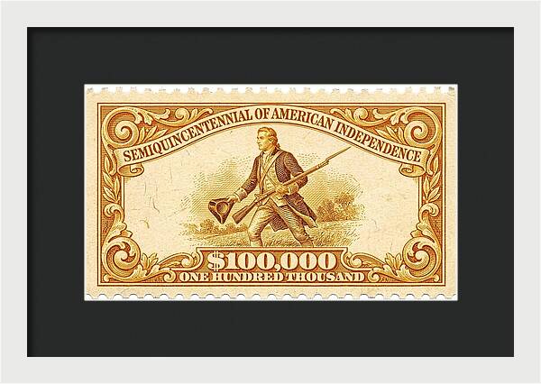 American Independence $100,000 1 - Framed Print