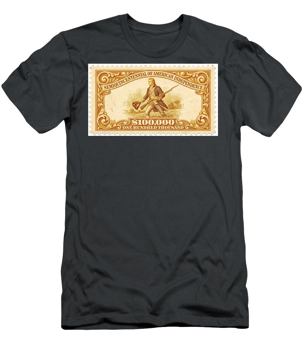 American Independence $100,000 1 - T-Shirt