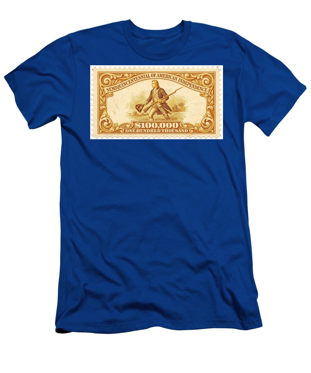 American Independence $100,000 1 - T-Shirt