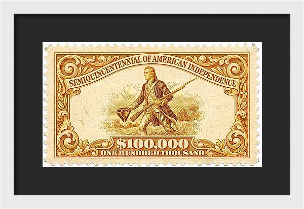 American Independence $100,000 1 - Framed Print