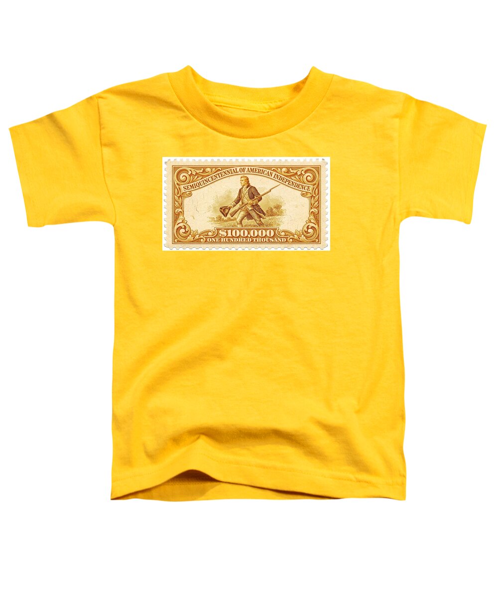 American Independence $100,000 1 - Toddler T-Shirt