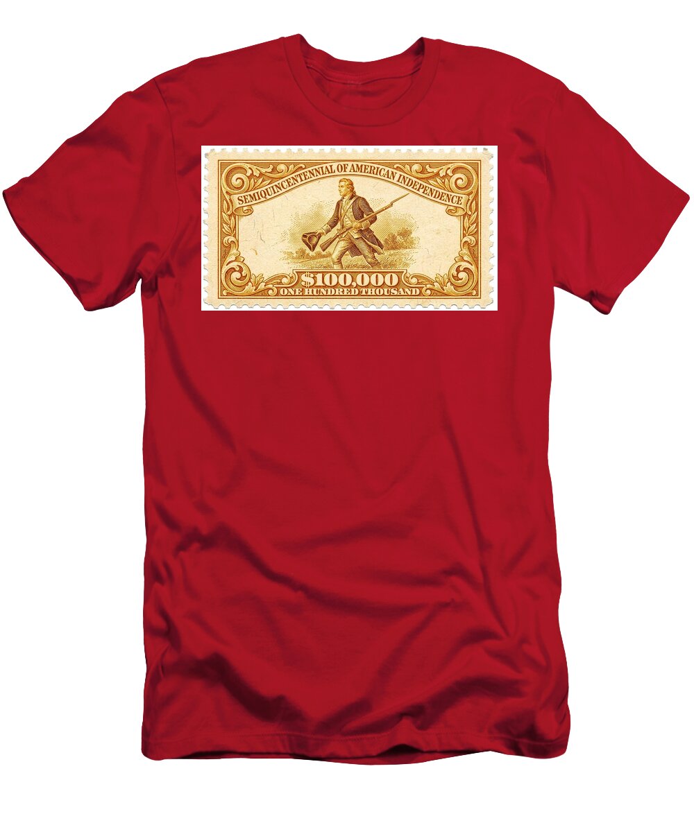 American Independence $100,000 1 - T-Shirt