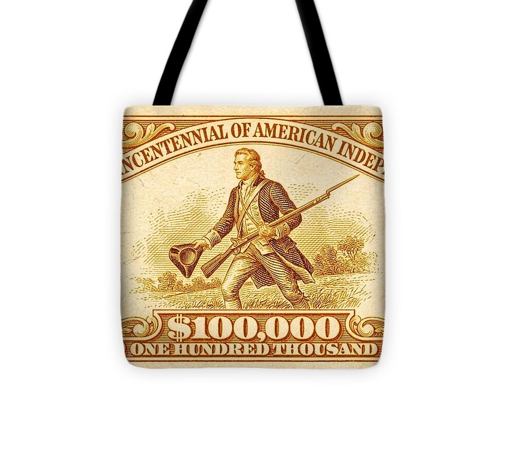American Independence $100,000 1 - Tote Bag