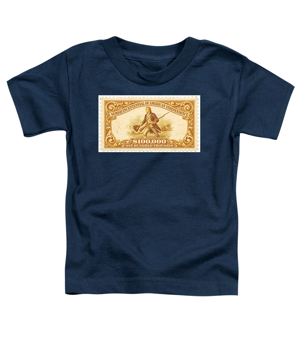 American Independence $100,000 1 - Toddler T-Shirt