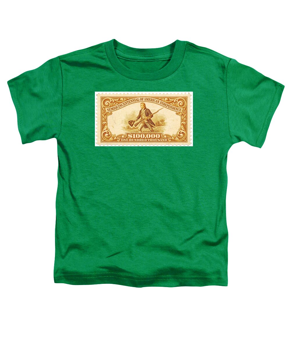American Independence $100,000 1 - Toddler T-Shirt