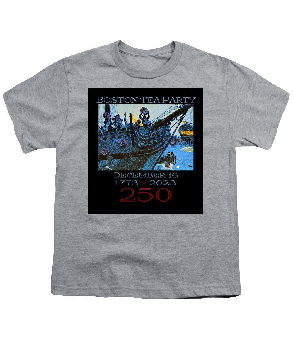 Boston Tea Party 250 1 - Youth T-Shirt