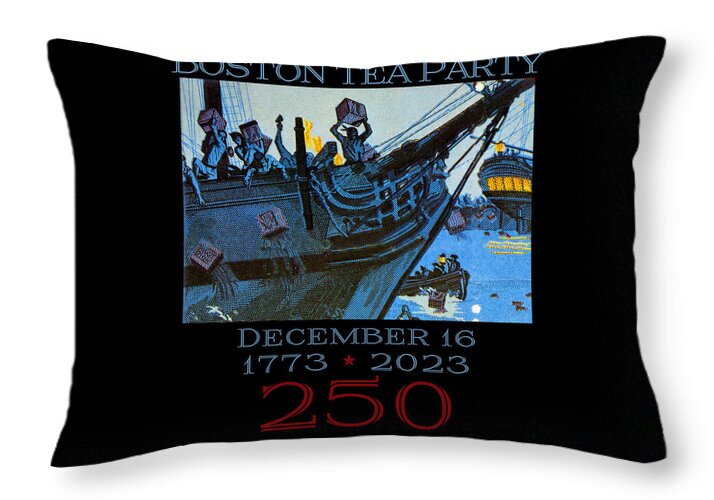 Boston Tea Party 250 1 - Throw Pillow