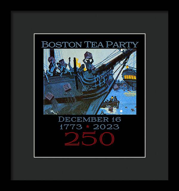 Boston Tea Party 250 1 - Framed Print