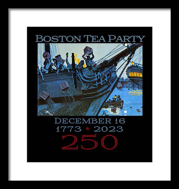 Boston Tea Party 250 1 - Framed Print