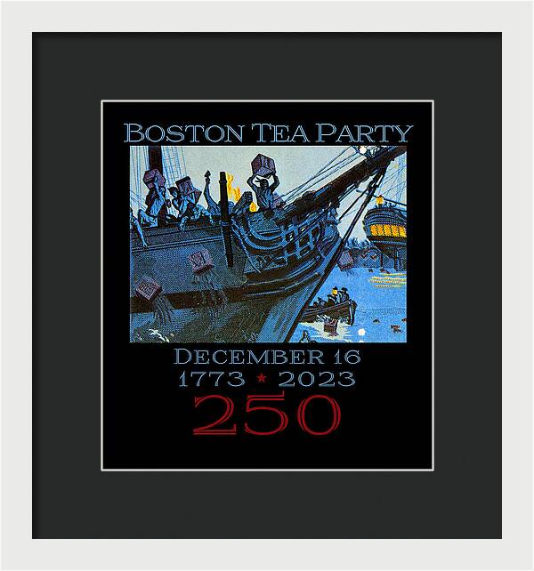 Boston Tea Party 250 1 - Framed Print