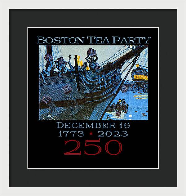 Boston Tea Party 250 1 - Framed Print