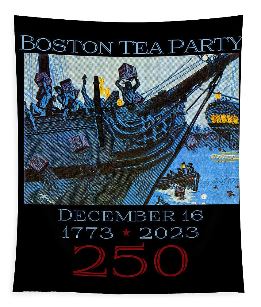 Boston Tea Party 250 1 - Tapestry