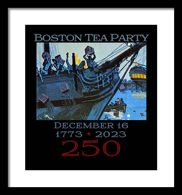 Boston Tea Party 250 1 - Framed Print