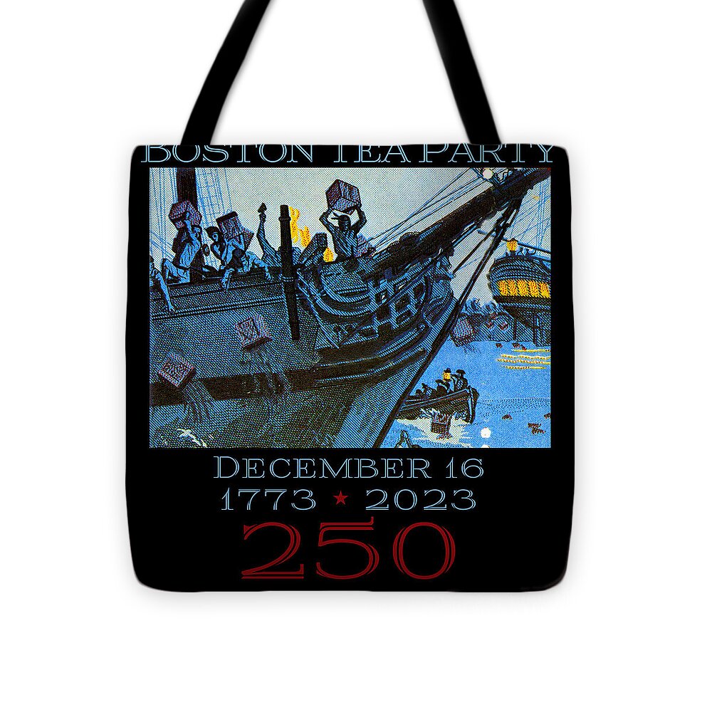 Boston Tea Party 250 1 - Tote Bag