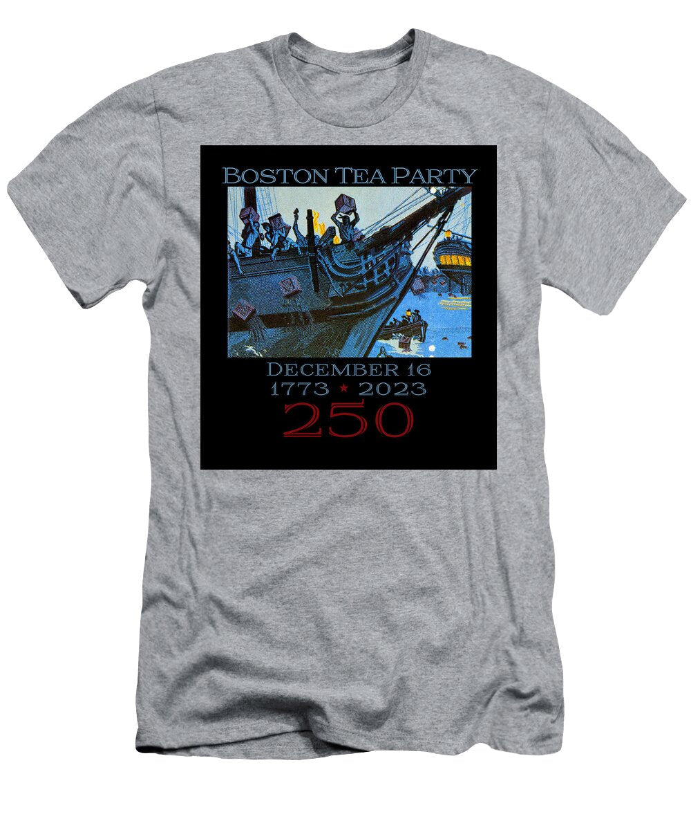 Boston Tea Party 250 1 - T-Shirt