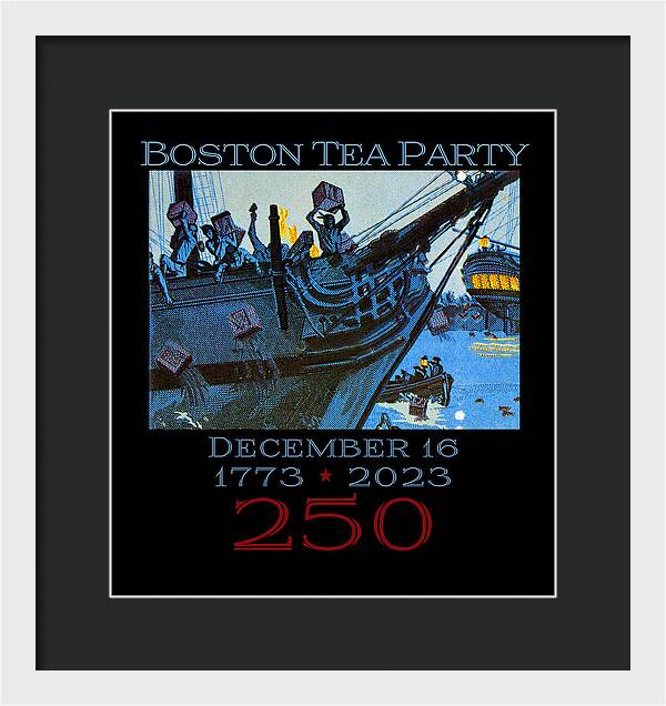 Boston Tea Party 250 1 - Framed Print