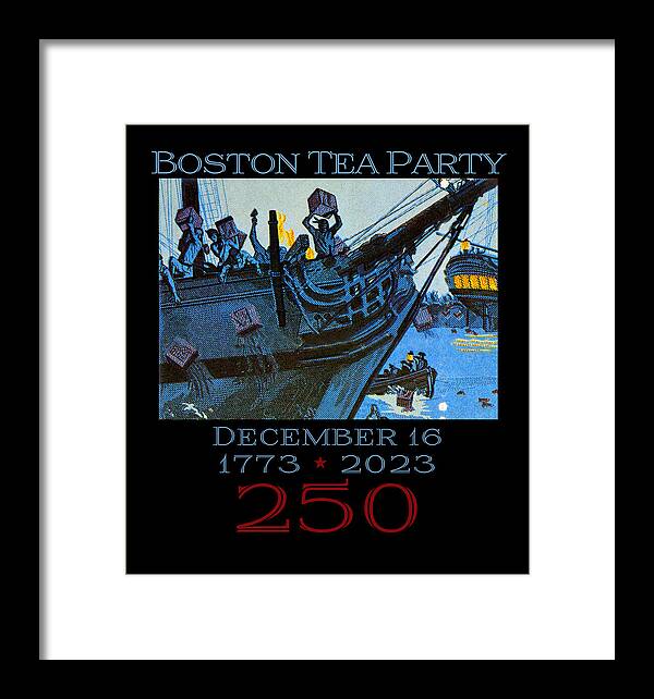 Boston Tea Party 250 1 - Framed Print