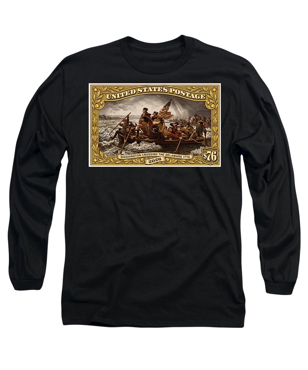 Crossing the Delaware $76 2 - Long Sleeve T-Shirt