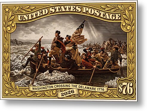 Crossing the Delaware $76 2 - Metal Print