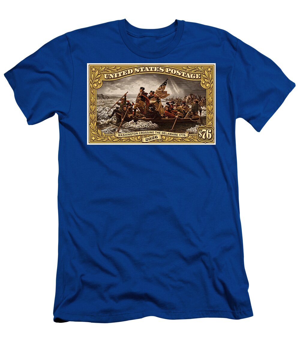Crossing the Delaware $76 2 - T-Shirt