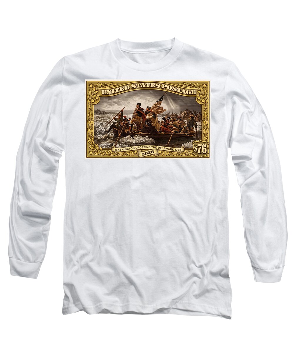 Crossing the Delaware $76 2 - Long Sleeve T-Shirt