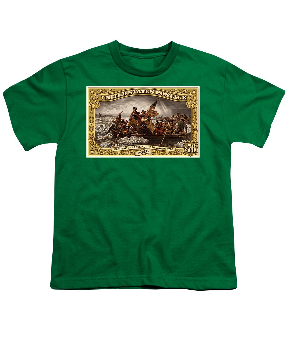 Crossing the Delaware $76 2 - Youth T-Shirt