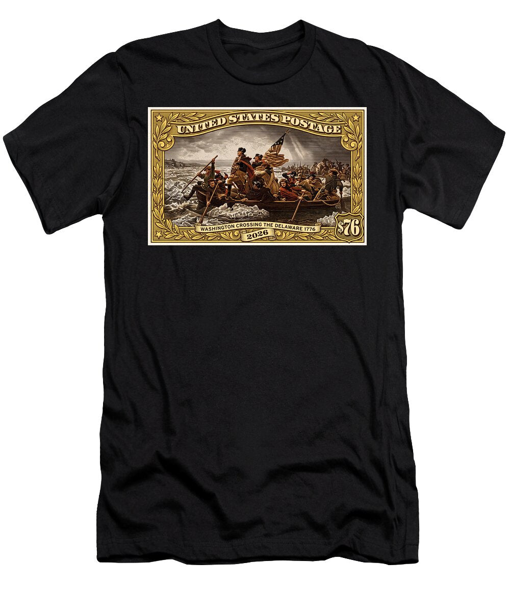 Crossing the Delaware $76 2 - T-Shirt