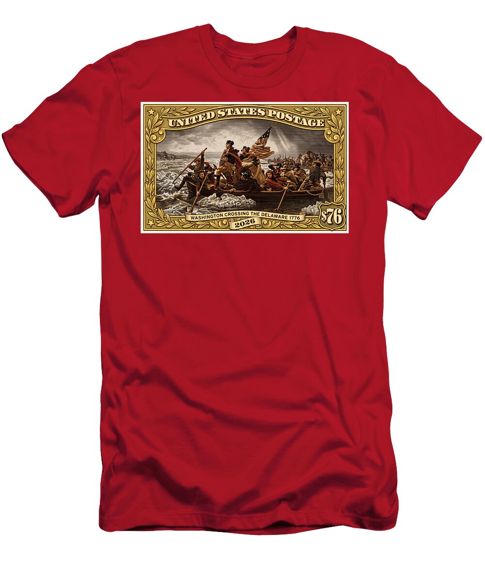 Crossing the Delaware $76 2 - T-Shirt