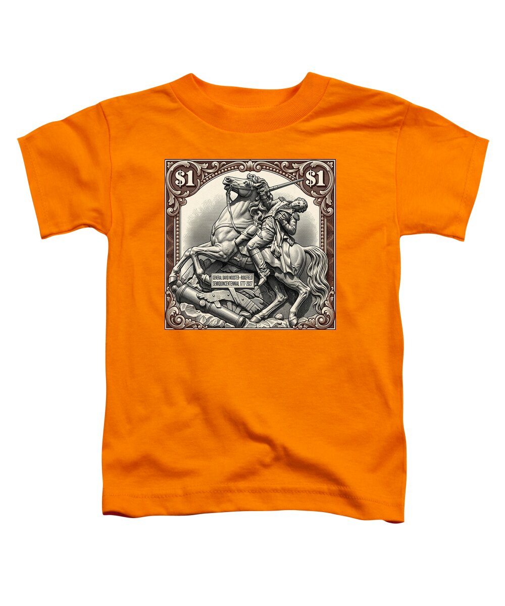 Gen. David Wooster $1 2 - Toddler T-Shirt