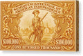 American Independence $100,000 2 - Canvas Print