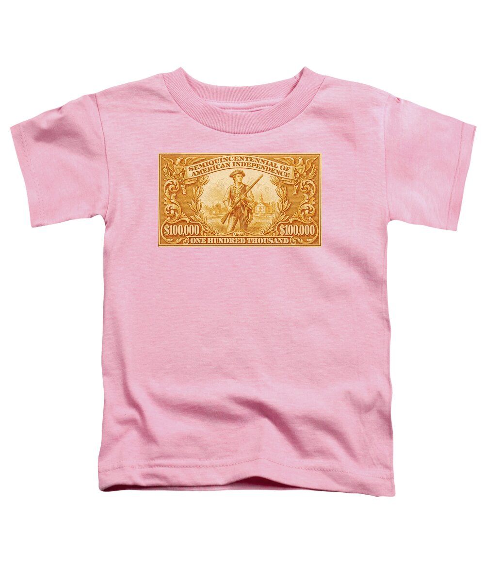 American Independence $100,000 2 - Toddler T-Shirt