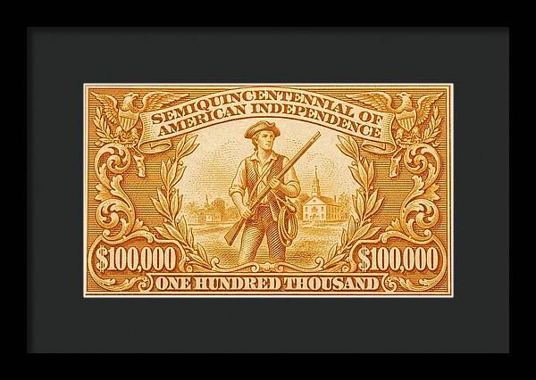 American Independence $100,000 2 - Framed Print