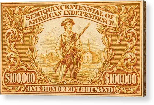 American Independence $100,000 2 - Acrylic Print