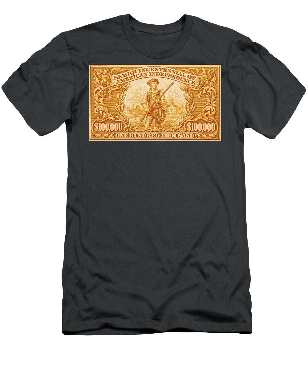 American Independence $100,000 2 - T-Shirt