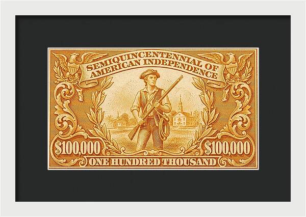 American Independence $100,000 2 - Framed Print