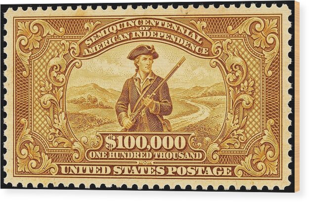 American Independence $100,000 - Wood Print