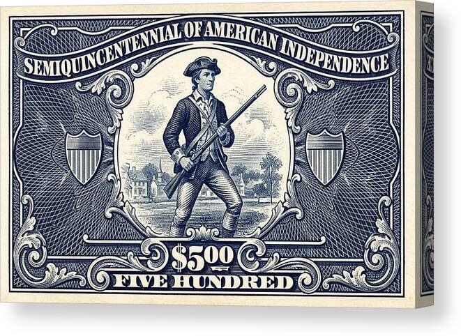 American Independence $500 - Canvas Print