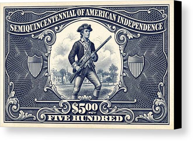 American Independence $500 - Canvas Print