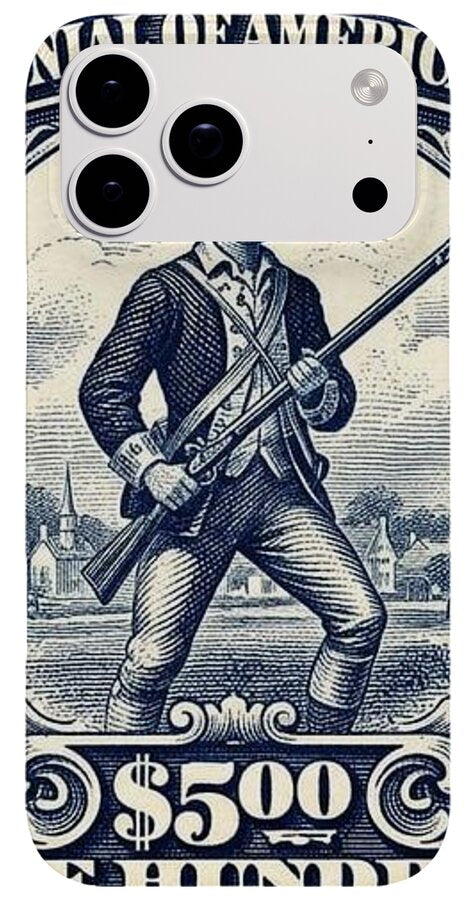 American Independence $500 - Phone Case