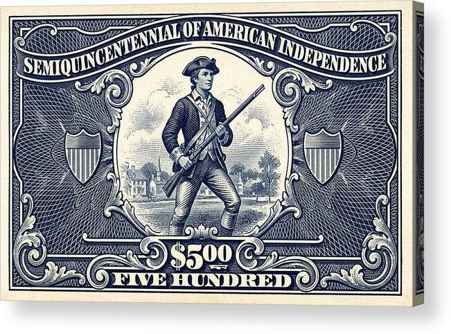 American Independence $500 - Acrylic Print