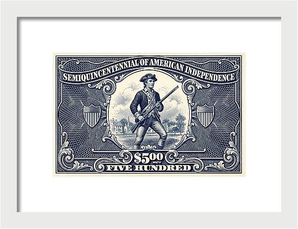 American Independence $500 - Framed Print