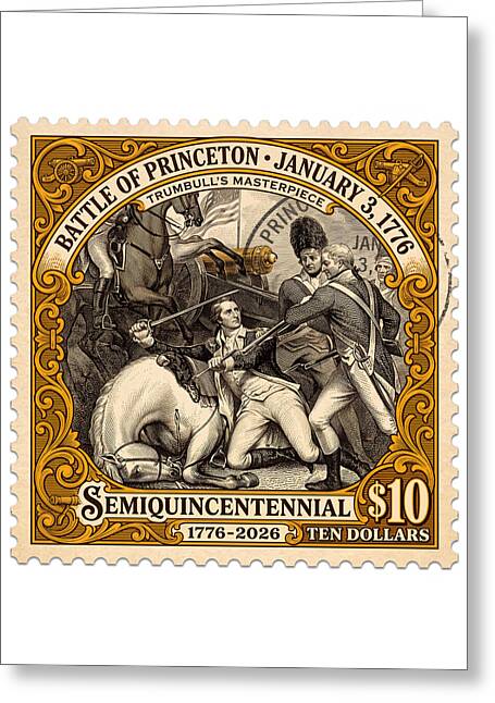Battle of Princeton $10 - Greeting Card
