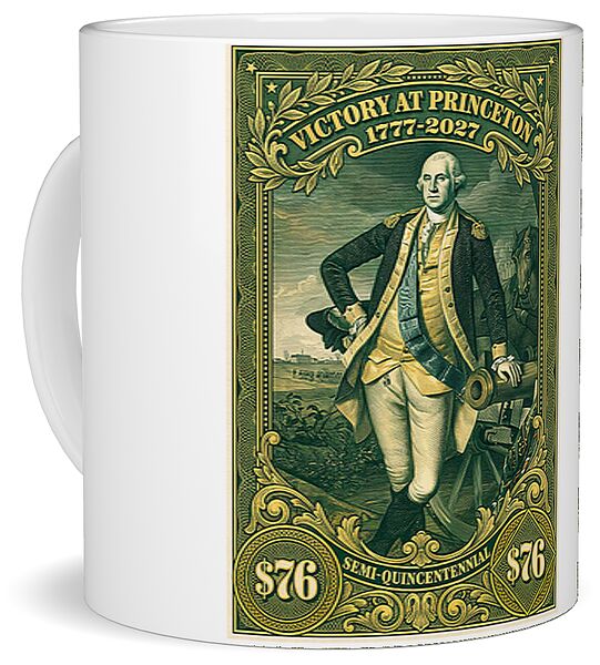 Battle of Princeton $76 - Mug
